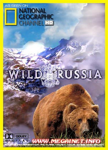 National Geographic: Wild Russia (2009) HDTVRip