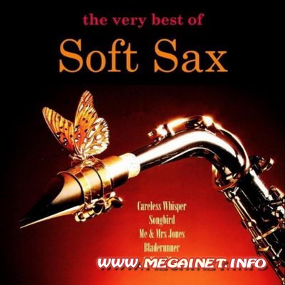 The Very Best Of Soft Sax ( 2010 )