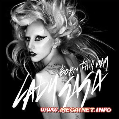 Lady Gaga (Леди Гага) - Born This Way (Single) 2011