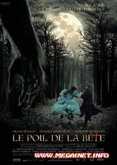 Время зверя / Le poil de la bete (2010/DVDRip/1.45Gb)