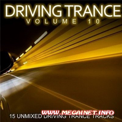 VA - Driving Trance Vol. 10 (2011)