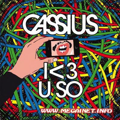 Cassius – I 3 U SO ( 2011 )