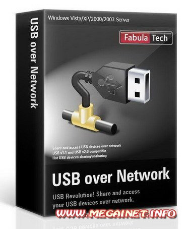 FabulaTech USB over Network 4.7 Final ( 2011 )
