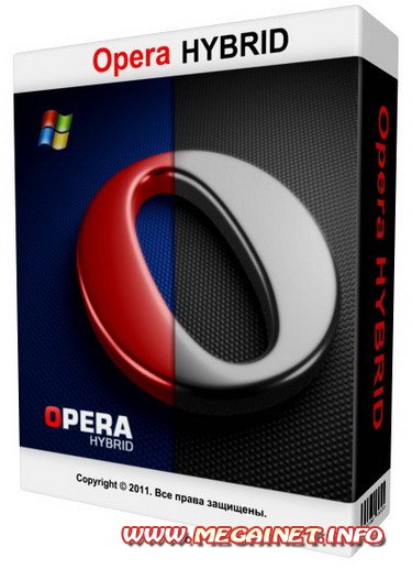 Opera Hybrid 11.52.1100 Final ( 2011 / Rus )