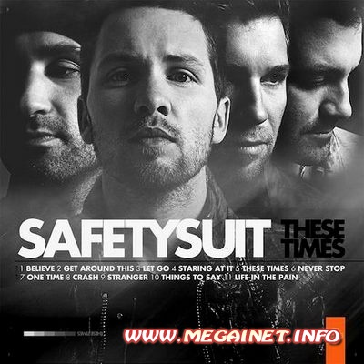SafetySuit – These Times ( 2012 )