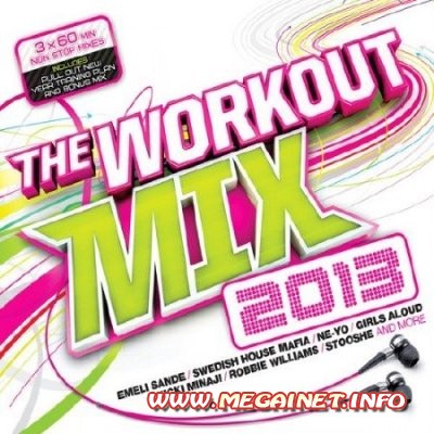 The Workout Mix 2013 ( 2012 ) The Workout Mix 2013 ( 2012 )