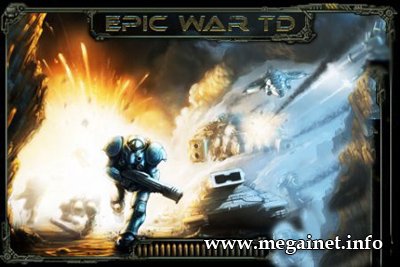 Игра для iPod. Epic War TD v1.0 (2010) iPhone / iPod Touch