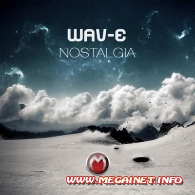 Wav-E - Nostalgia (2011)