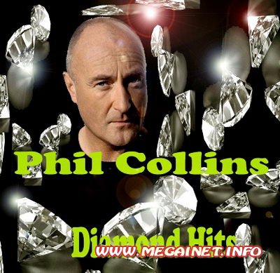 Phil Collins - Diamond Hits (2011 Remastered)