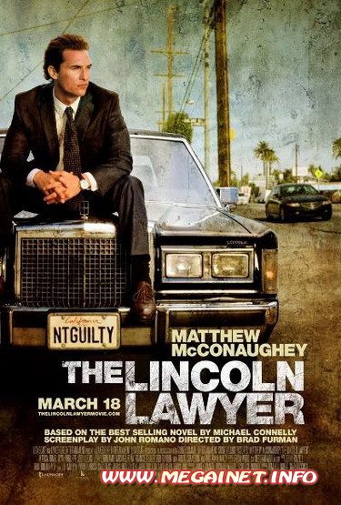 Линкольн для адвоката / The Lincoln Lawyer (2011) Линкольн для адвоката / The Lincoln Lawyer (2011)