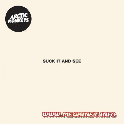 Arctic Monkeys - Suck It And See ( 2011 )