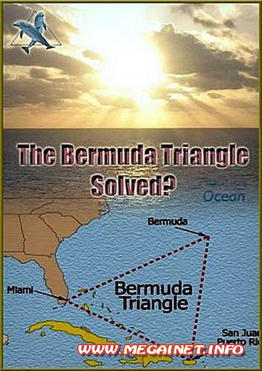 Бермудский треугольник тайна решена? ( 2001 / SATRip )
