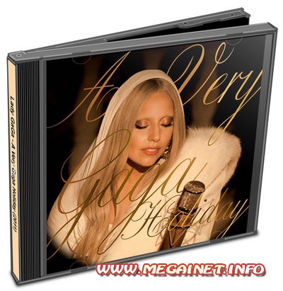 Lady GaGa – A Very Gaga Holiday ( 2011 ) Lady GaGa – A Very Gaga Holiday ( 2011 )