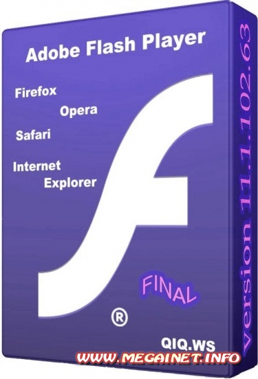 Adobe Flash Player - 11.1.102.63 Final ( Firefox, Safari, Opera, Internet Explorer )