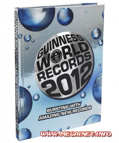 Книга Рекордов Гиннесса 2012 Книга Рекордов Гиннесса 2012