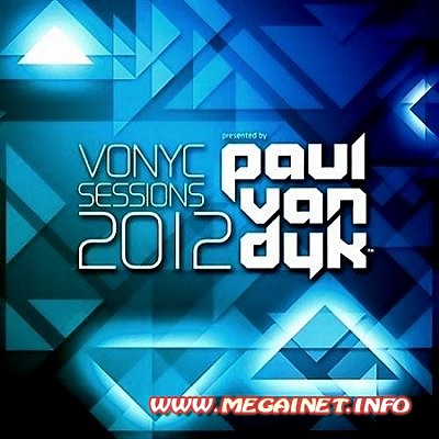 Paul van Dyk - Vonyc Sessions ( 2012 ) Paul van Dyk - Vonyc Sessions ( 2012 )